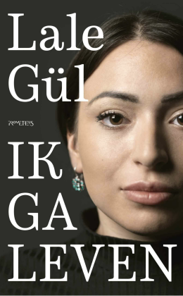 Lale Gül - Ik ga leven