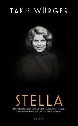Takis Würger - Stella